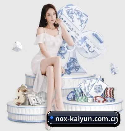 nox-kaiyun.com.cn APP